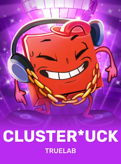 Cluster*uck